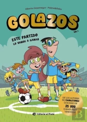 Golazos 01 - Este Partido Lo Vamos A Ganar