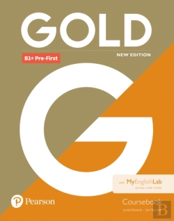 Bertrand.pt - Gold B1+ Pre-First New Edition Coursebook And Myenglishlab Pack