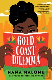 Gold Coast Dilemma