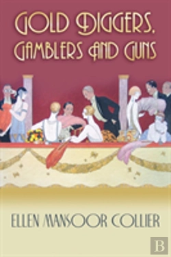 Bertrand.pt - Gold Diggers, Gamblers And Guns