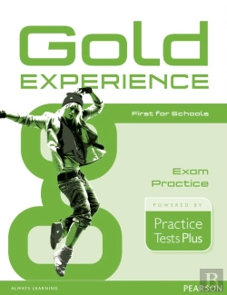 Bertrand.pt - Gold Experience Practice Tests Plus First For Schools