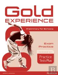 Gold Experience Practice Tests Plus Preliminary For Schools
