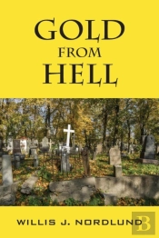 Gold From Hell