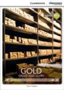 Gold: Greed And Glory Intermediate Book With Online Access