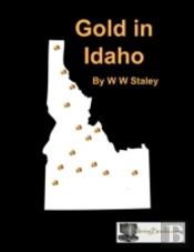 Gold In Idaho