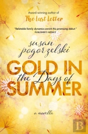 Gold In The Days Of Summer