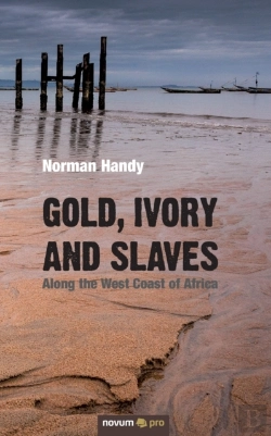 Bertrand.pt - Gold, Ivory And Slaves