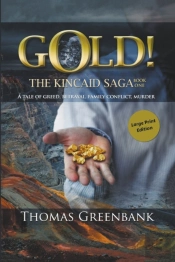 Gold! Large Print Edition