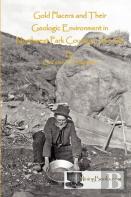 Gold Placers And Their Geologic Environment In Northwestern Park County, Colorado