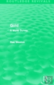 Gold (Routledge Revivals)