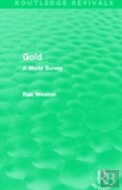 Gold (Routledge Revivals)
