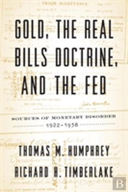 Bertrand.pt - Gold, The Real Bills Doctrine, And The Fed