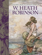 Golden-Age Illustrations Of W. Heath Robinson