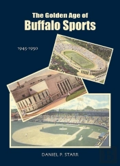 Golden Age Of Buffalo Sports