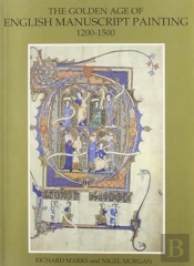 Golden Age Of English Manuscript Painting 1200-1500