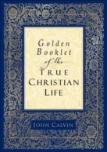 Golden Booklet Of The True Christian Life