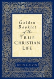 Golden Booklet Of The True Christian Life