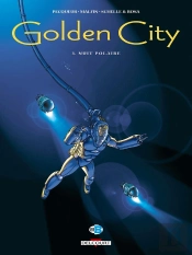 Golden City Tome 3 : Nuit Polaire
