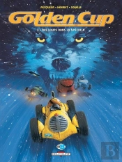 Golden Cup Tome 3 : Des Loups Dans La Spéciale