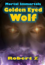 Golden Eyed Wolf