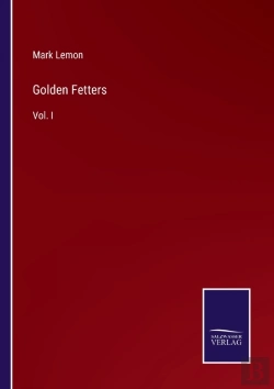Bertrand.pt - Golden Fetters:Vol. I