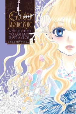 Bertrand.pt - Golden Japanesque: A Splendid Yokohama Romance, Vol. 2