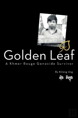 Bertrand.pt - Golden Leaf, A Khmer Rouge Genocide Survivor