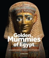Golden Mummies Of Egypt