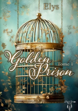 Bertrand.pt - Golden Prison - Tome 1 : Fallon