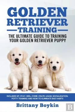 Bertrand.pt - Golden Retriever Training - The Ultimate Guide To Training Your Golden Retriever Puppy