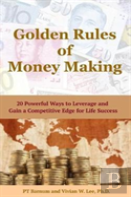 Golden Rules Of Money Making