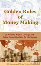 Golden Rules Of Money Making