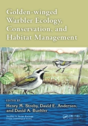 Golden-Winged Warbler Ecology, Conservation, And Habitat Management