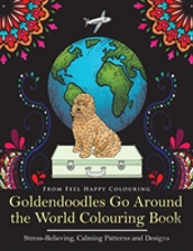 Goldendoodles Go Around The World Colouring Book
