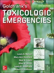 Goldfrank'S Toxicologic Emergencies, Eleventh Edition
