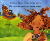 Goldilocks And The Three Bears (English/French)