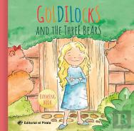 Goldilocks And The Three Bears