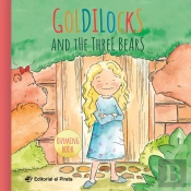 Goldilocks And The Three Bears
