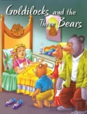 Goldilocks And The Three Bears