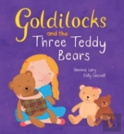 Goldilocks And The Three Bears