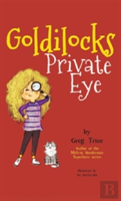 Goldilocks Private Eye