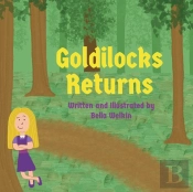 Goldilocks Returns