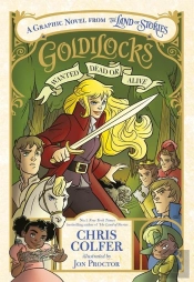 Goldilocks: Wanted Dead Or Alive