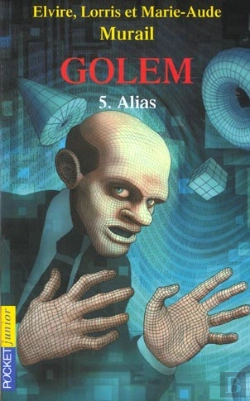 Bertrand.pt - Golem T.5 ; Alias