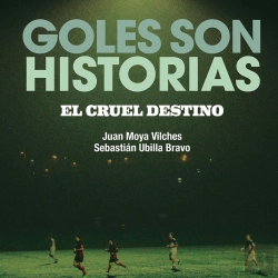 Bertrand.pt - Goles Son Historias. El Cruel Destino