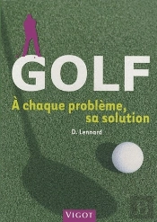 Golf ; À Chaque Problème, Sa Solution