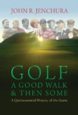 Bertrand.pt - Golf: A Good Walk & Then Some