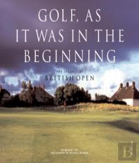 Golf, As It Was In The Beginning