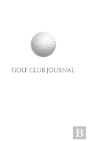 Golf  Club  Creative Journal Sir Michael Huhn Deogner Edition
