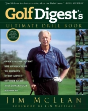 Golf Digest'S Ultimate Drill Book